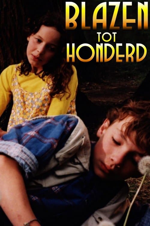 Blazen tot honderd poster