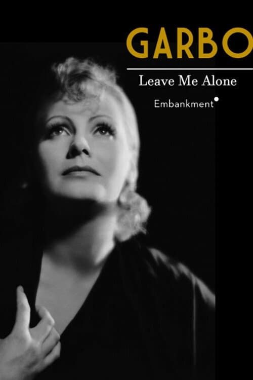 Garbo: Where Did You Go? poster