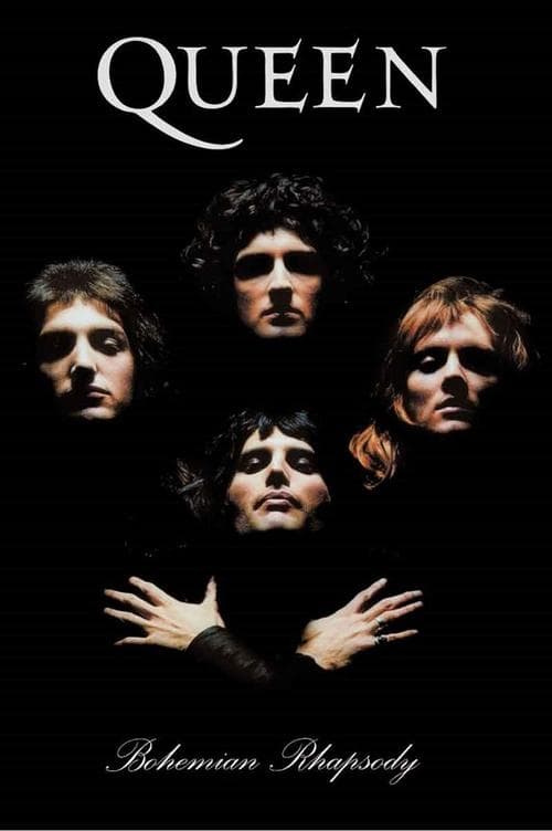 Queen: Bohemian Rhapsody poster