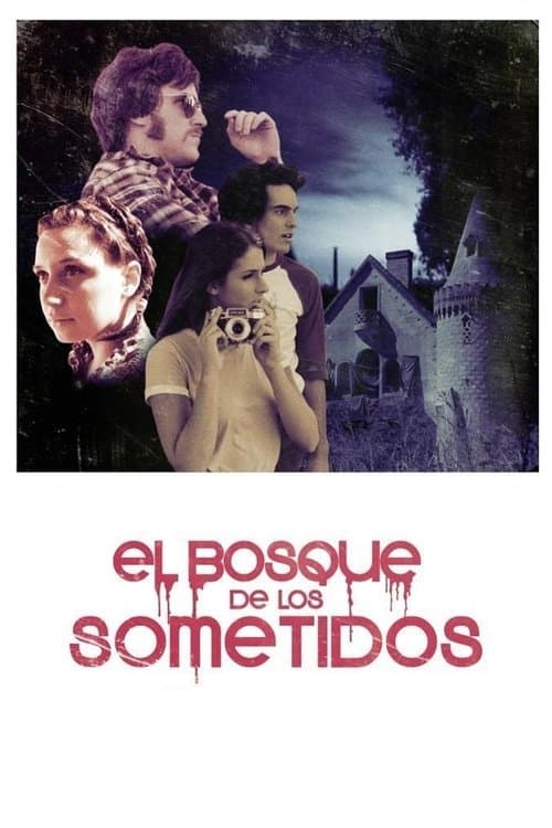 El bosque de los sometidos poster