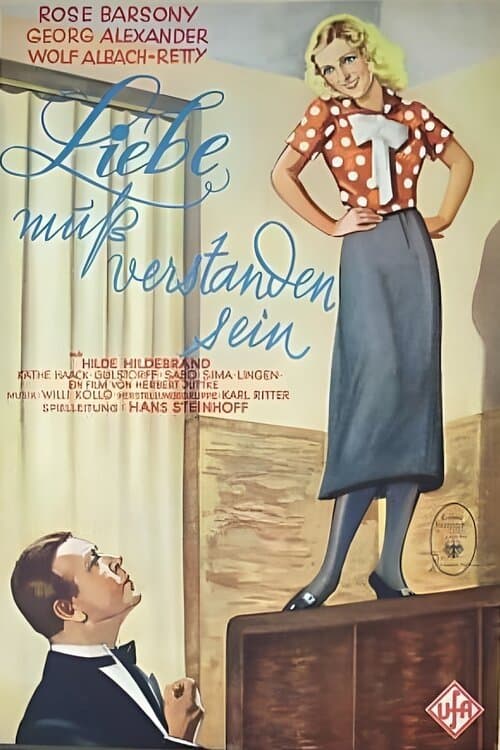 Liebe muss verstanden sein poster