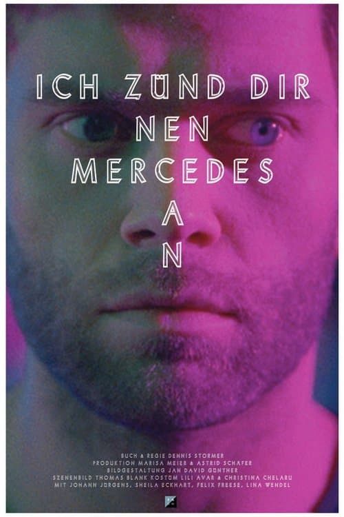 Ich zünd dir nen Mercedes an poster
