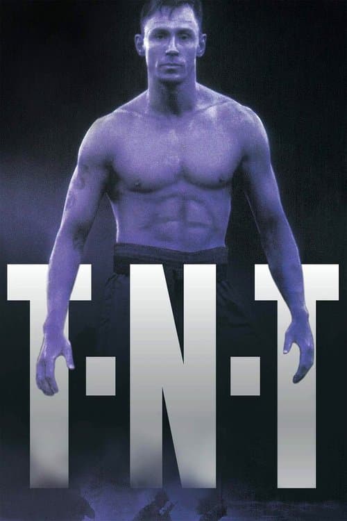T.N.T. - Für immer in der Hölle poster