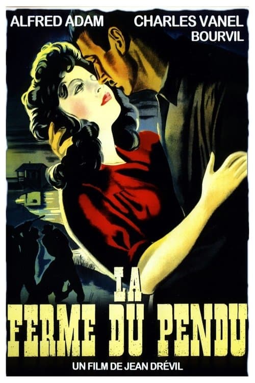 La Ferme du pendu poster