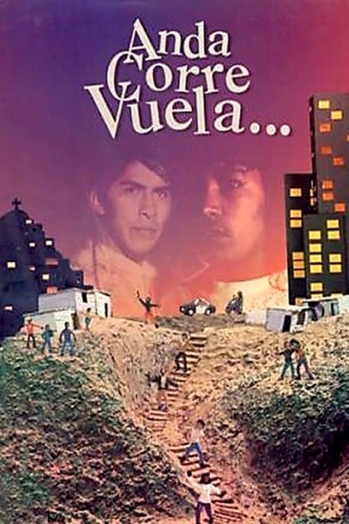 Anda, corre, vuela poster