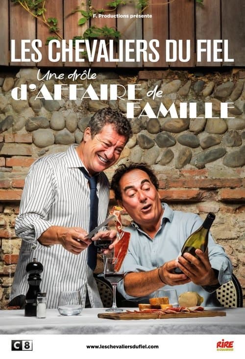 Les Chevaliers du fiel : Une drôle d'affaire de famille poster