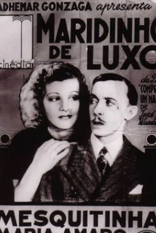 Maridinho de Luxo poster