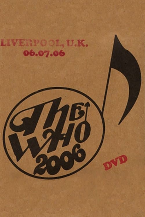 The Who: Liverpool 7/6/2006 poster