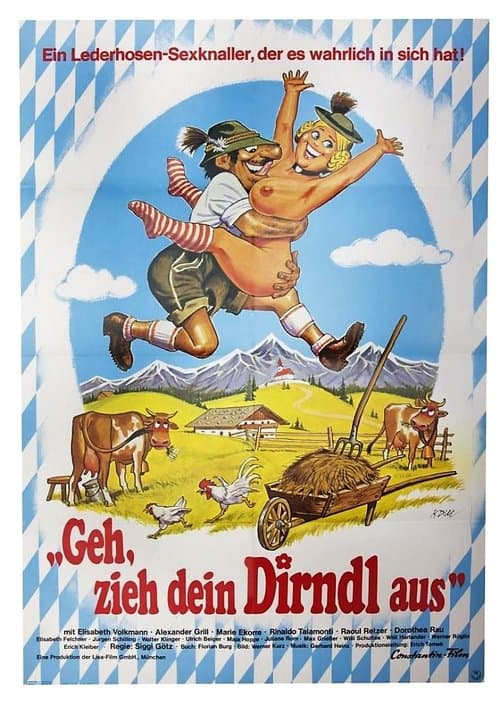 Geh, zieh dein Dirndl aus poster