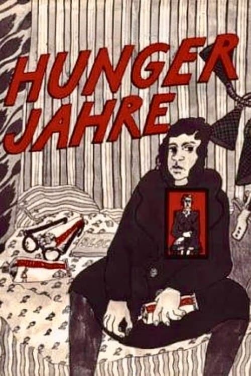 Hungerjahre - in einem reichen Land poster