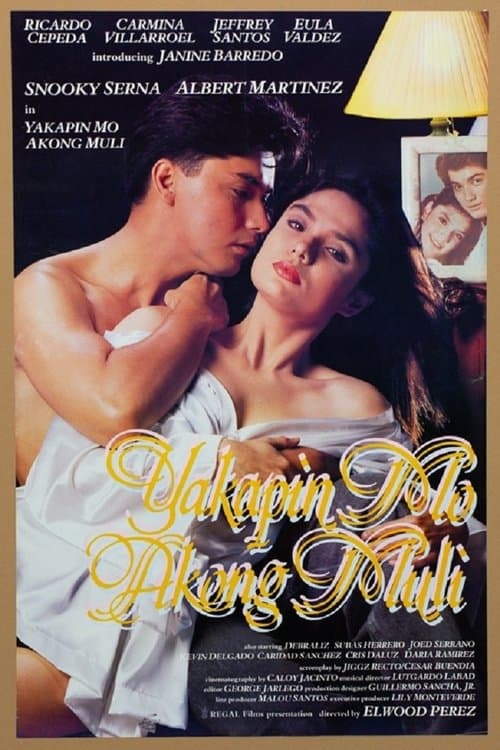Yakapin Mo Akong Muli poster