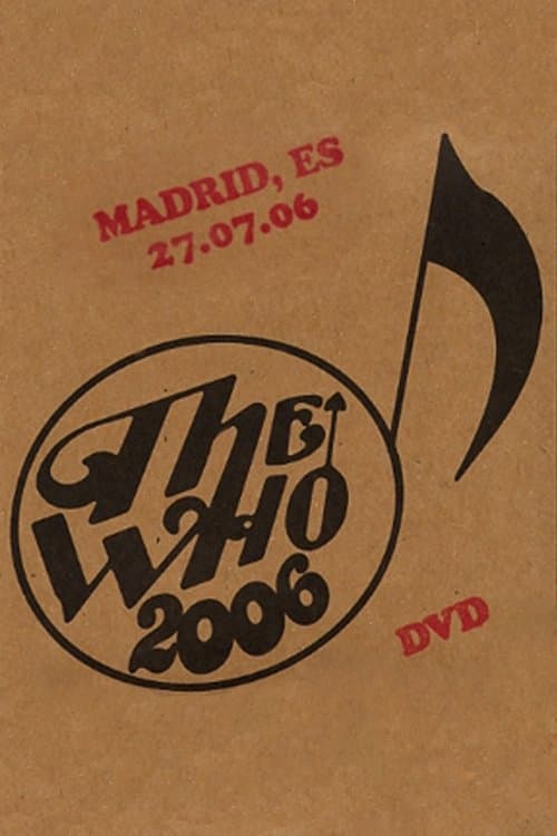 The Who: Madrid 7/27/2006 poster