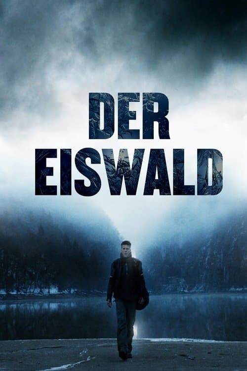 Der Eiswald poster