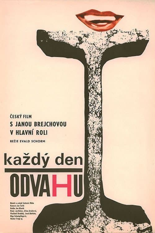 Jeden Tag Tapferkeit poster