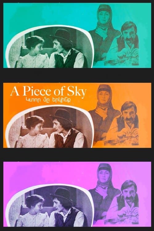 Կտոր մը երկինք poster