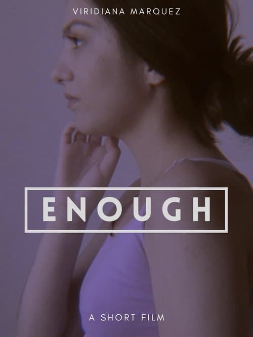 Enough poster