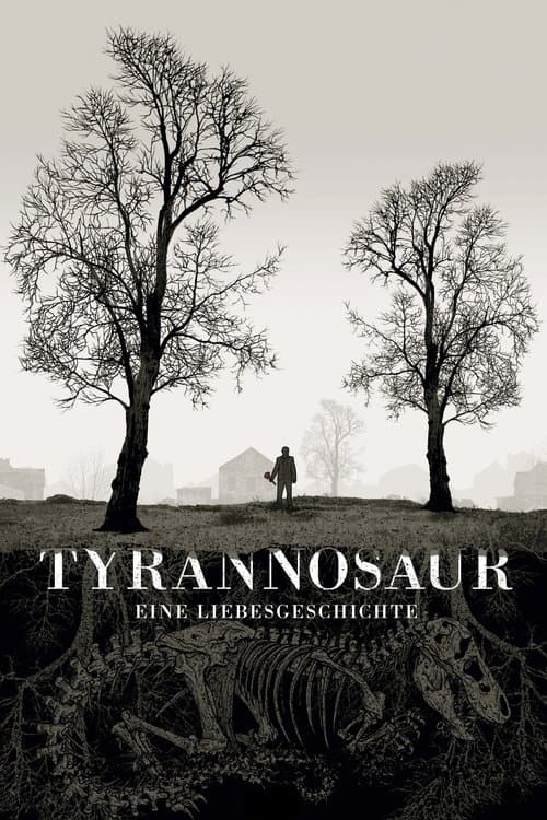 Tyrannosaur - Eine Liebesgeschichte poster