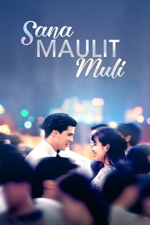 Sana Maulit Muli poster