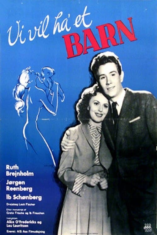 Vi vil ha' et barn poster