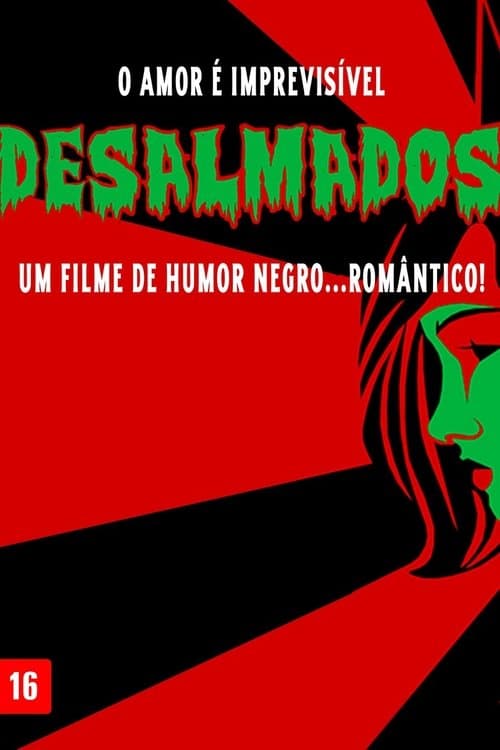 Desalmados poster