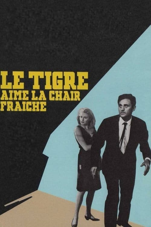 Der Tiger liebt nur frisches Fleisch poster