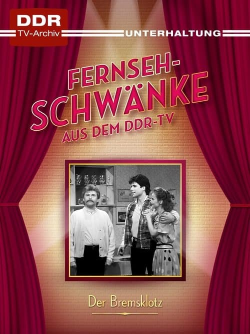 Der Bremsklotz poster