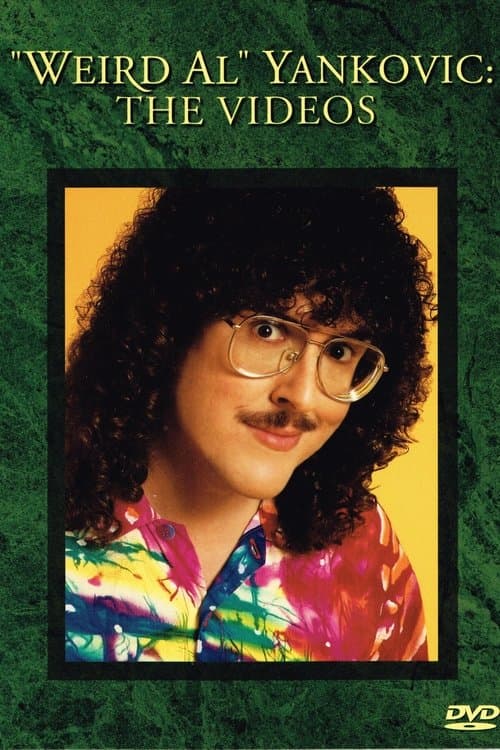 "Weird Al" Yankovic: The Videos poster
