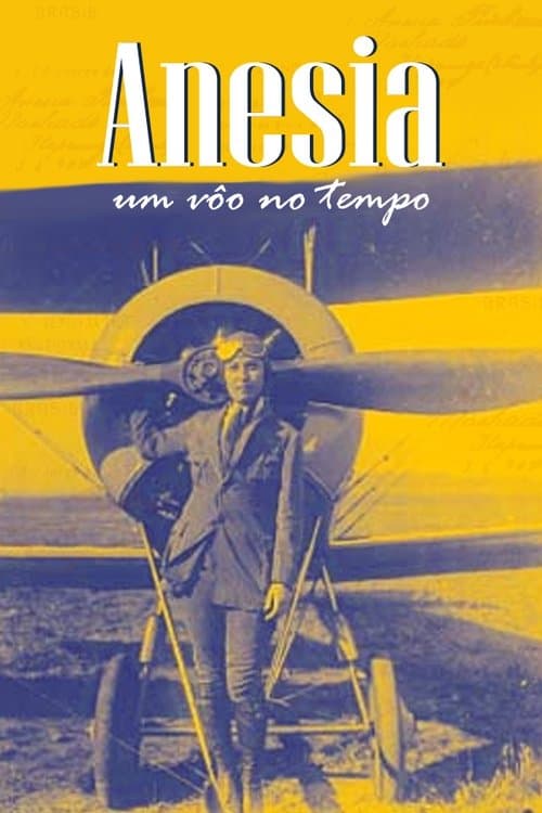 Anésia - Um Voo no Tempo poster