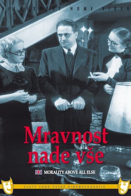 Mravnost nade vše poster