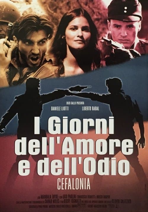 I giorni dell'amore e dell'odio - Cefalonia poster