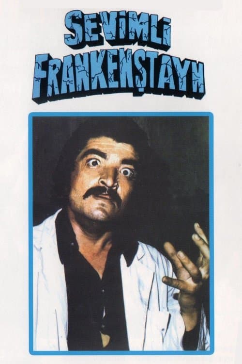 Sevimli Frankeştayn poster