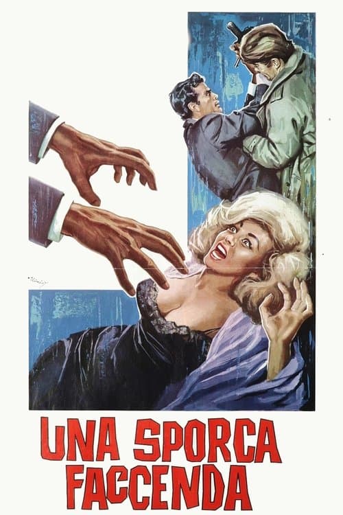 Una sporca faccenda poster