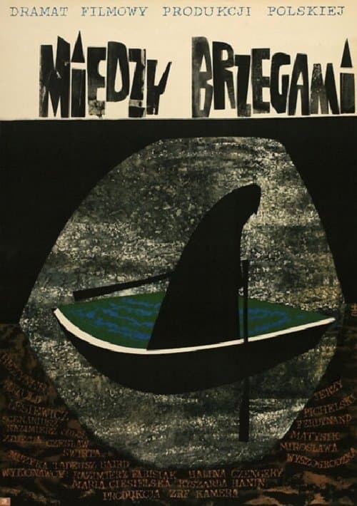 Między brzegami poster