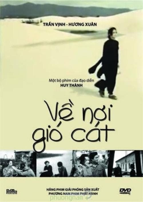 Về Nơi Gió Cát poster