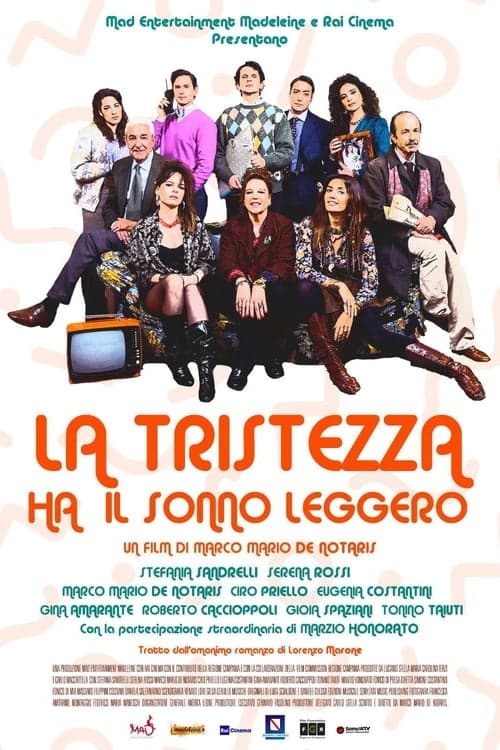 La tristezza ha il sonno leggero poster