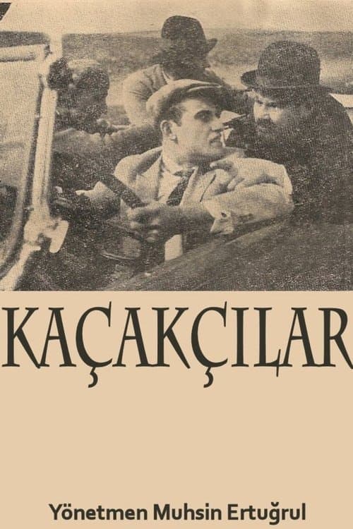 Kaçakçılar poster