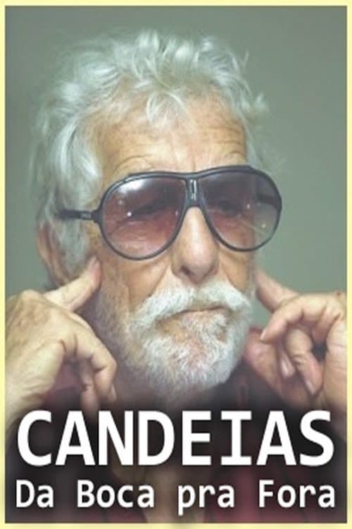 Candeias: Da Boca pra Fora poster
