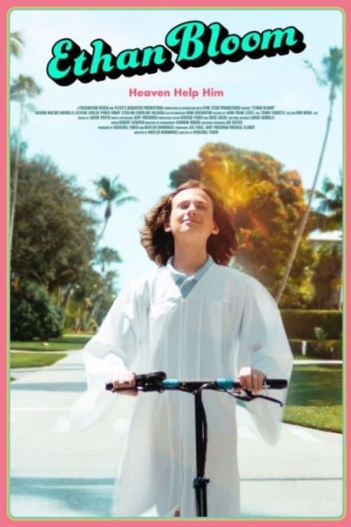 Ethan Bloom poster