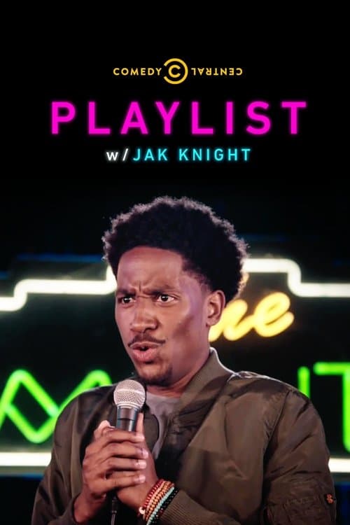 Playlist w/ Jak Knight poster