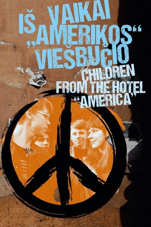 Vaikai iš 'Amerikos' viešbučio poster
