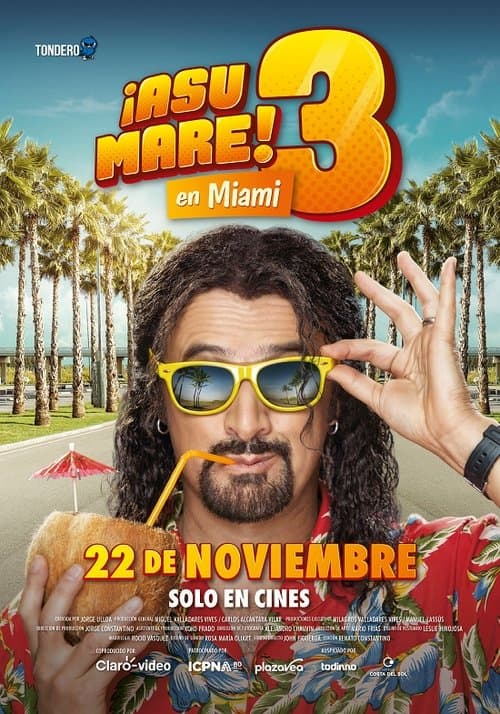 ¡Asu Mare! 3 poster