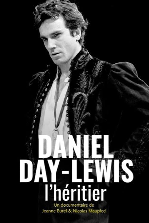 Daniel Day-Lewis - Der Weg zum weltbesten Schauspieler poster