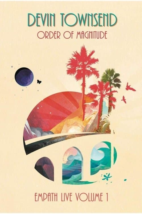 Devin Townsend - Order of Magnitude: Empath Live Vol. 1 poster