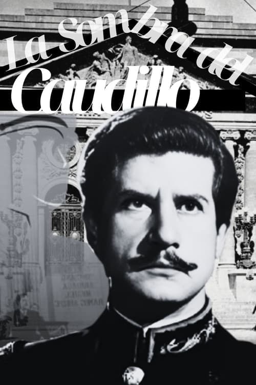 La sombra del caudillo poster