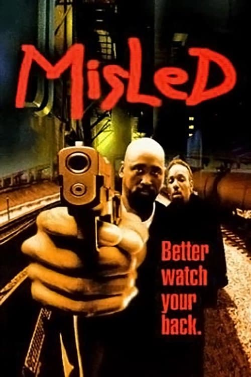 Misled - Drogenhölle Chicago poster