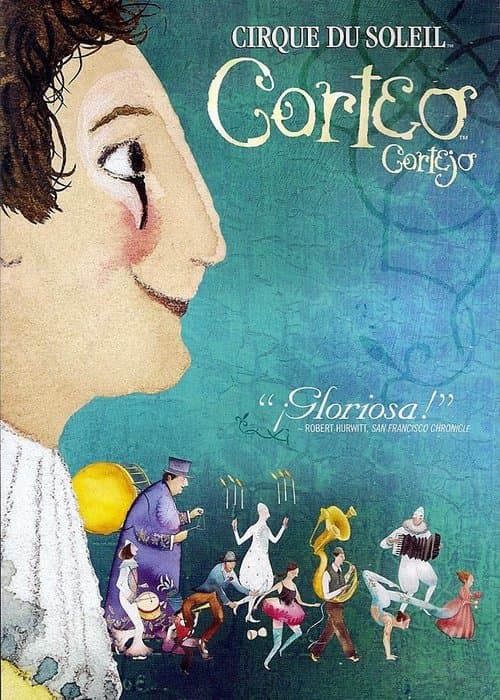 Cirque du Soleil: Corteo poster