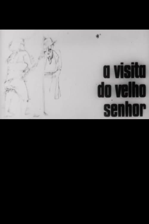 A Visita do Velho Senhor poster