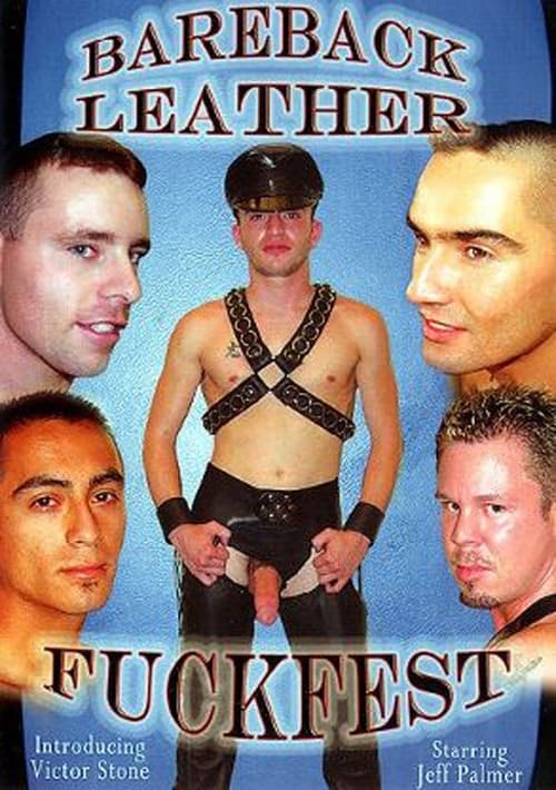 Bareback Leather Fuckfest poster