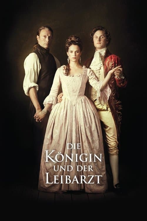 Die Königin und der Leibarzt poster