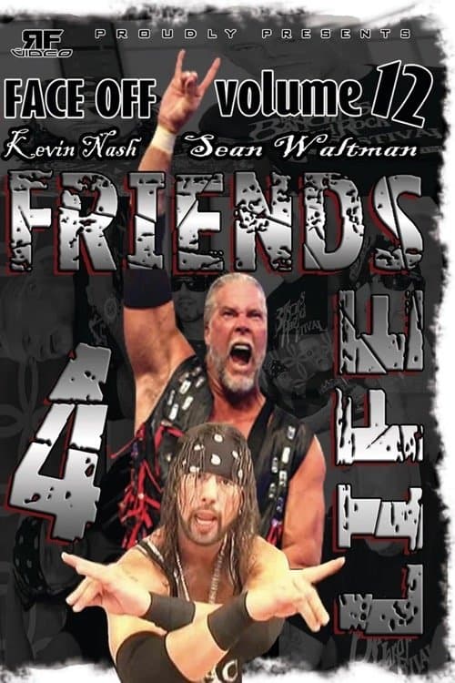 RFVideo Face Off Vol. 12: Friends 4 Life poster